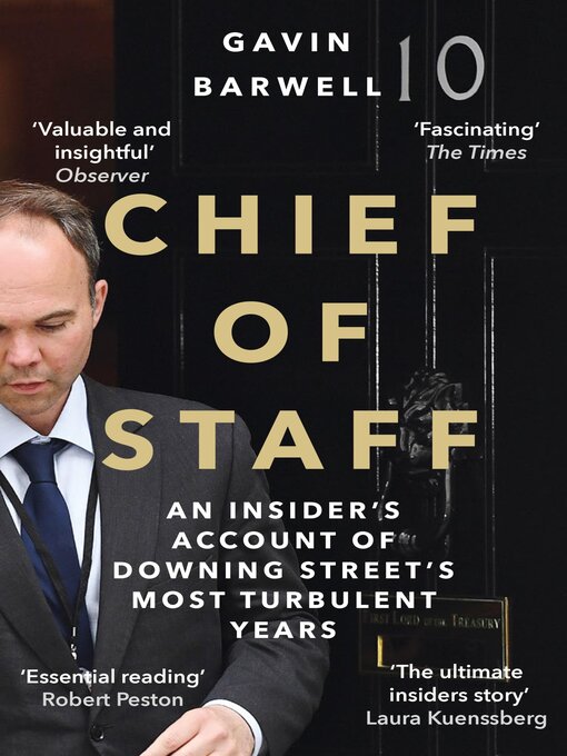 Title details for Chief of Staff by Gavin Barwell - Available